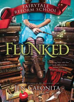 Flunked by Jen Calonita book cover.