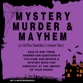 This says Mystery, Murder & Mayhem. Let us pick your next literary treat. 